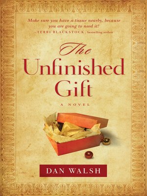 cover image of The Unfinished Gift